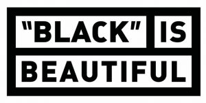 black is beautiful